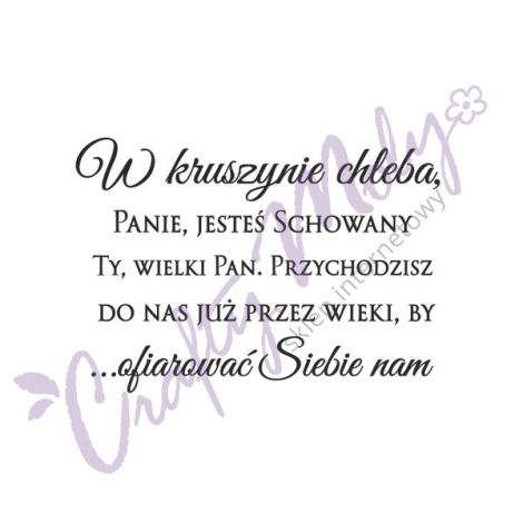 Stempel gumowy Papelia W kruszynie chleba Panie jesteś - 2